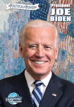 Paperback Political Power: President Joe Biden Book