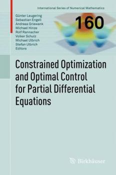 Paperback Constrained Optimization and Optimal Control for Partial Differential Equations Book