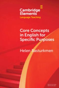 Hardcover Core Concepts in English for Specific Purposes (Elements in Language Teaching) Book