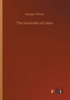 Paperback The Surrender of Calais Book