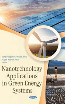 Hardcover Nanotechnology Applications in Green Energy Systems (Energy Science, Engineering and Technology) Book