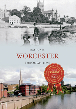 Paperback Worcester Through Time Book