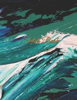 Sketchbook: "8.5"" X 11"", Personalized Artist Sketchbook: 120 pages, Sketching, Drawing and Creative Doodling. Notebook and Sketchbook to Draw and Journal (Workbook and Handbook) "