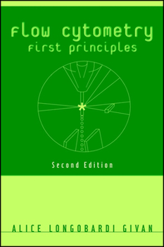 Paperback Flow Cytometry: First Principles Book