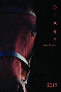 Paperback 2019 Diary Week to View: For Horse Lovers Book