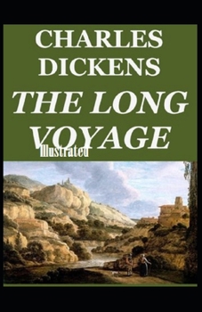 Paperback The Long Voyage Illustrated Book