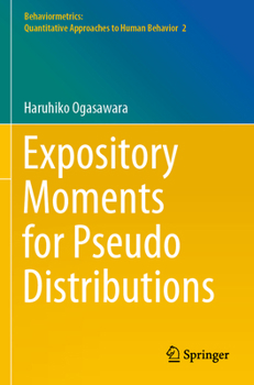 Paperback Expository Moments for Pseudo Distributions Book