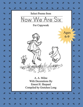 Paperback Select Poems from "Now We Are Six" for Copywork: for Print Handwriting Book