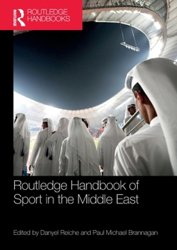 Paperback Routledge Handbook of Sport in the Middle East Book