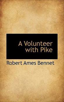 Paperback A Volunteer with Pike Book