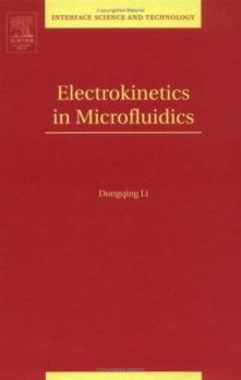 Hardcover Electrokinetics in Microfluidics: Volume 2 Book