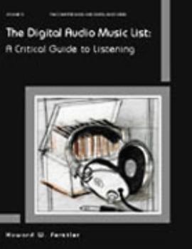 Paperback The Digital Audio Music List: A Critical Guide to Listening (Computer Music & Digital Audio Series) Book