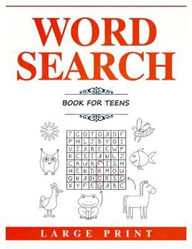 Paperback Word Search Book for Teens: Activity Book with Multiple Puzzles, Large Print [Large Print] Book