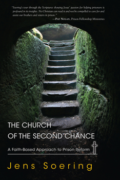 Paperback Church of the Second Chance: A Faith-Based Approach to Prison Reform Book