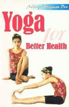 Paperback Yoga for Better Health Book