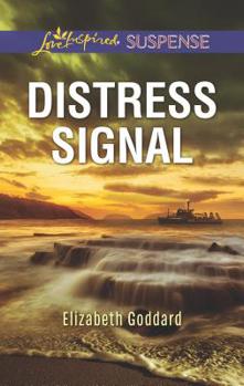 Distress Signal - Book #3 of the Coldwater Bay Intrigue