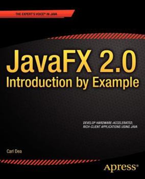 Paperback Javafx 2.0: Introduction by Example Book