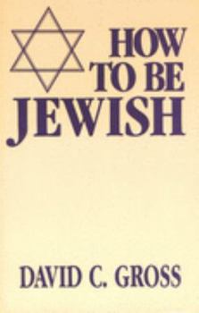 Paperback How to Be Jewish Book