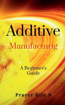 Paperback Additive Manufacturing Book