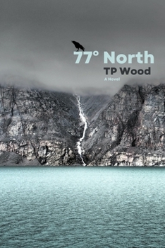 Paperback 77° North Book