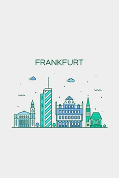 Paperback Frankfurt Minimalist Travel Notebook [Lined] [6x9] [110 pages] Book