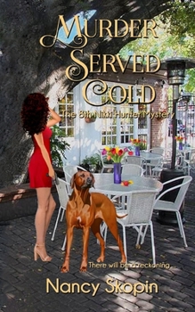 Paperback Murder Served Cold: The 8th Nikki Hunter mystery Book