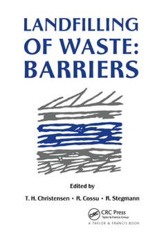 Paperback Landfilling of Waste: Barriers Book