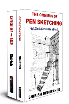 Paperback The Omnibus of Pen Sketching: Get, Set & Sketch like a Boss! Book