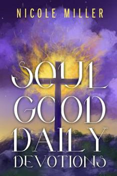 Paperback Soul Good Daily Devotions Book