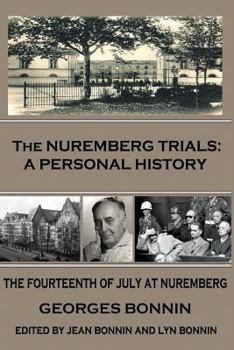 Paperback The Nuremberg Trials: A Personal History Book
