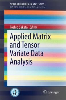 Paperback Applied Matrix and Tensor Variate Data Analysis Book