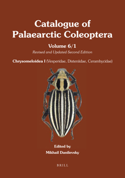Hardcover Chrysomeloidea I (Vesperidae, Disteniidae, Cerambycidae): Updated and Revised Second Edition Book