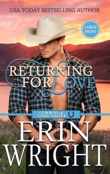 Hardcover Returning for Love: A Second Chance Western Romance (Large Print - Hardcover) [Large Print] Book