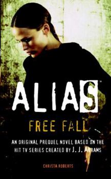 Free Fall (Alias) - Book  of the Alias