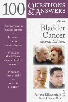 Paperback 100 Questions & Answers about Bladder Cancer Book