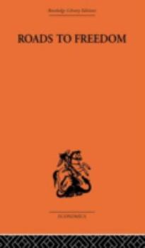 Roads to Freedom (Routledge Library Editions