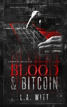 Paperback Blood & Bitcoin: Organized Crime Book