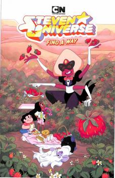 Paperback Steven Universe: Find A Way Book