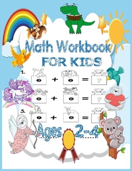 Paperback Math Workbook for kids Ages 2-4: Preschool mathematics book with numbers tracking and matching activities with pictures, animals and coloring book and Book