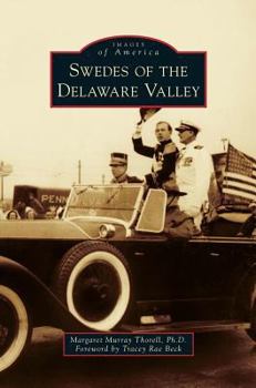 Swedes of the Delaware Valley - Book  of the Images of America: Pennsylvania