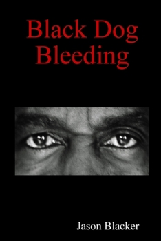 Paperback Black Dog Bleeding Book