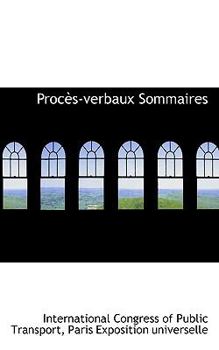Paperback Procès-verbaux Sommaires Book