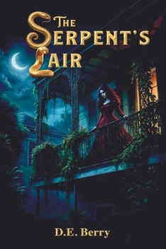 Paperback The Serpent's Lair Book