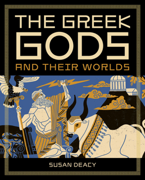 Hardcover The Greek Gods and Their Worlds Book
