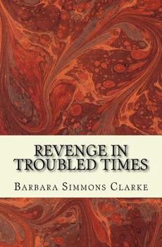 Paperback Revenge in Troubled Times Book