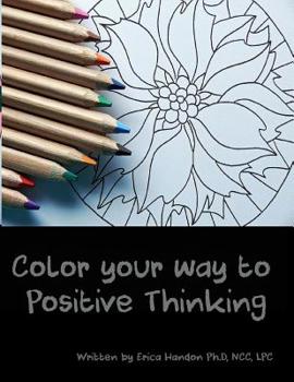 Paperback Color Your Way to Positive Thinking Book