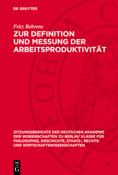 Hardcover Zur Definition Und Messung Der Arbeitsproduktivität [German] Book