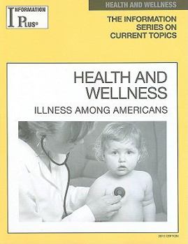 Paperback Health and Wellness: Illness Among Americans Book