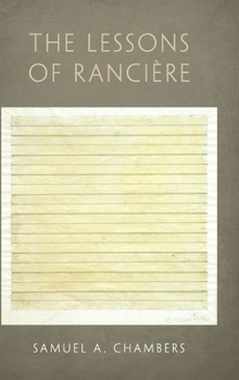Hardcover Lessons of Ranciere Book