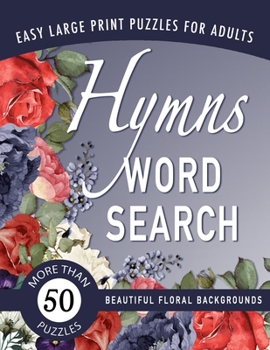 Paperback Hymns Word Search: A Large-Print Christian Puzzle Book for Senior Adults Book